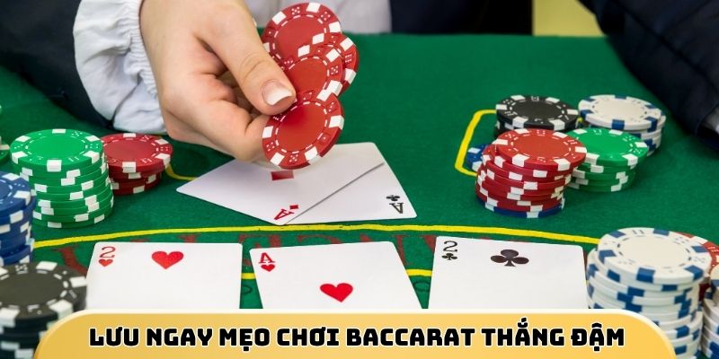 baccarat-truc-tuyen-meo-thang-dam