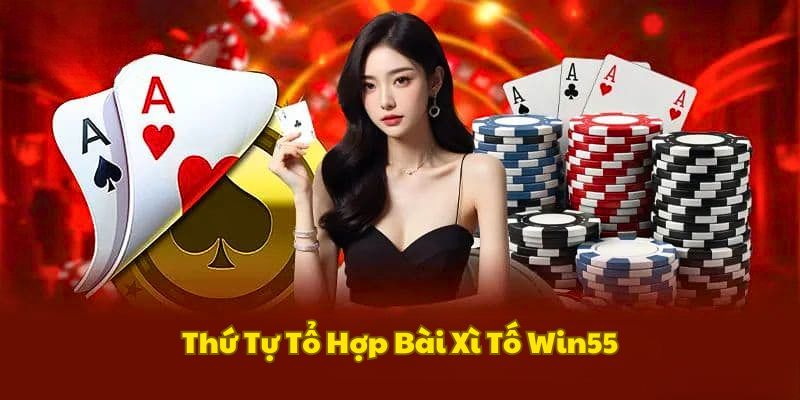 to-hop-bai-xi-to-win55